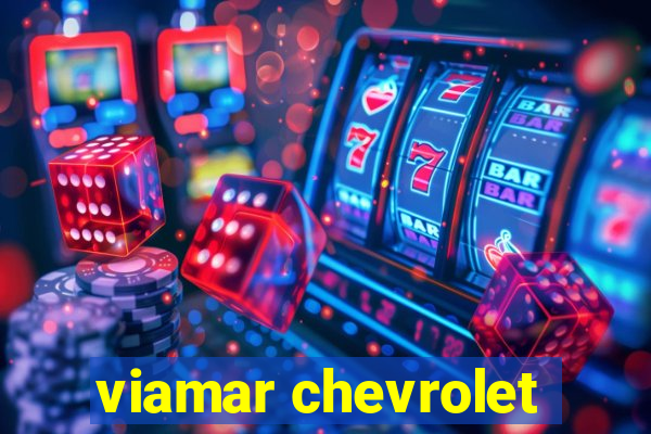 viamar chevrolet